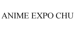 ANIME EXPO CHU - official mark drawing from the USPTO record