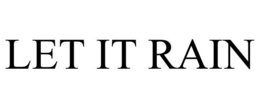 LET IT RAIN - official mark drawing from the USPTO record