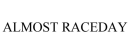 ALMOST RACEDAY - official mark drawing from the USPTO record