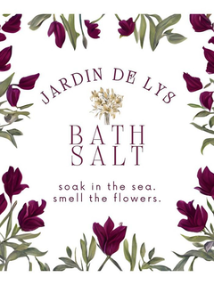 JARDIN DE LYS, BATH SALT, SOAK IN THE SEA. SMELL THE FLOWERS. - official mark drawing from the USPTO record