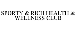 SPORTY & RICH HEALTH & WELLNESS CLUB - official mark drawing from the USPTO record