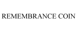 REMEMBRANCE COIN - official mark drawing from the USPTO record