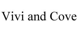 VIVI AND COVE - official mark drawing from the USPTO record
