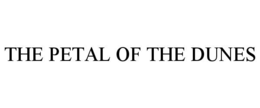THE PETAL OF THE DUNES - official mark drawing from the USPTO record