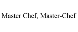 MASTER CHEF, MASTER-CHEF - official mark drawing from the USPTO record