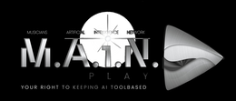 MUSICIANS ARTIFICAL INTELLIGENCE NETWORK M.A.I.N. PLAY YOUR RIGHT TO KEEPING AI TOOLBASED - official mark drawing from the USPTO record