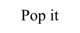 POP IT - official mark drawing from the USPTO record
