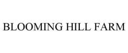 BLOOMING HILL FARM - official mark drawing from the USPTO record