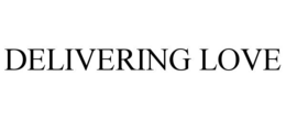 DELIVERING LOVE - official mark drawing from the USPTO record