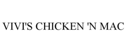 VIVI'S CHICKEN 'N MAC - official mark drawing from the USPTO record