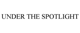 UNDER THE SPOTLIGHT - official mark drawing from the USPTO record