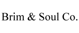 BRIM & SOUL CO. - official mark drawing from the USPTO record