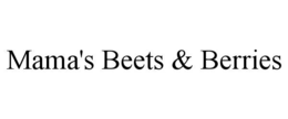 MAMA'S BEETS & BERRIES - official mark drawing from the USPTO record