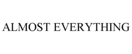 ALMOST EVERYTHING - official mark drawing from the USPTO record