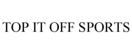TOP IT OFF SPORTS - official mark drawing from the USPTO record